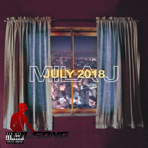 Mila J - July 2018